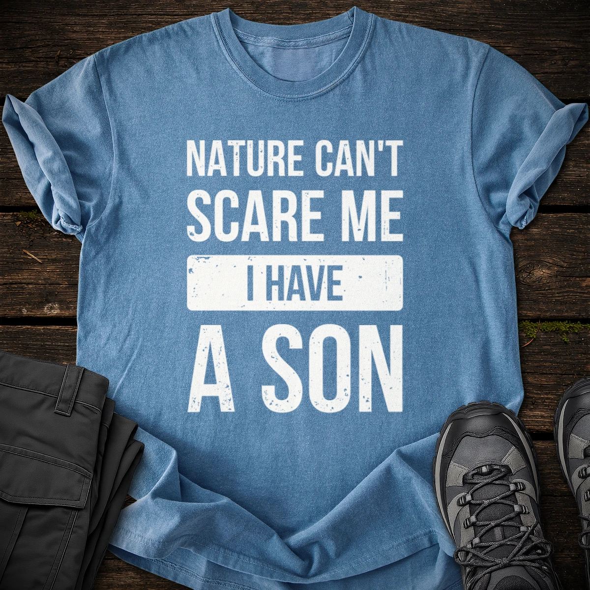 I Have a Son T-shirt