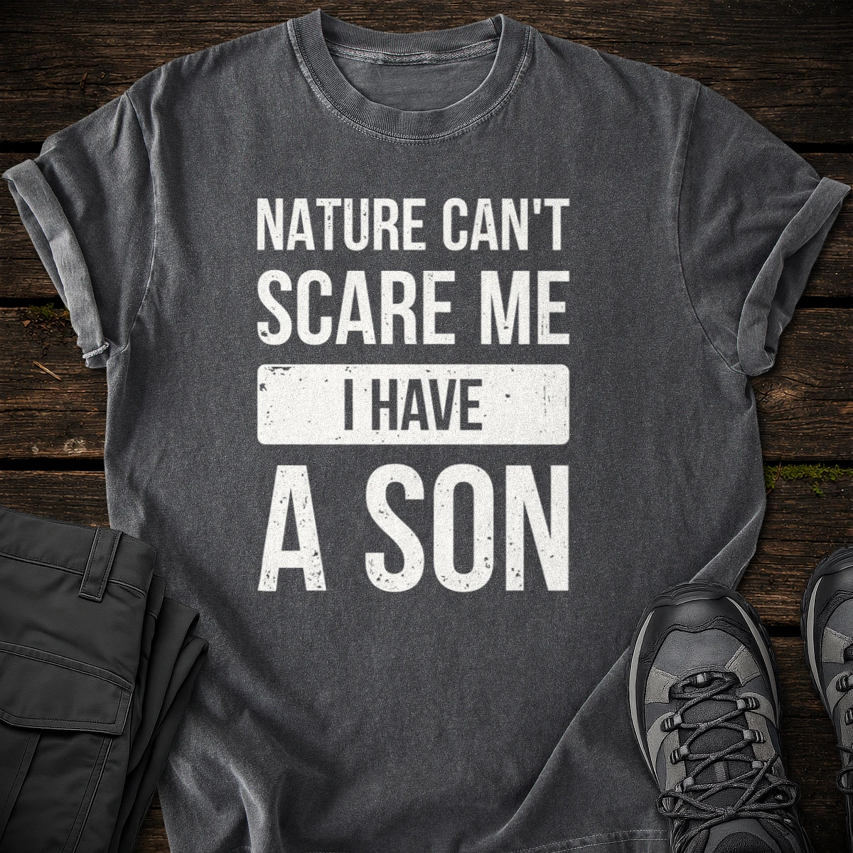 I Have a Son T-shirt