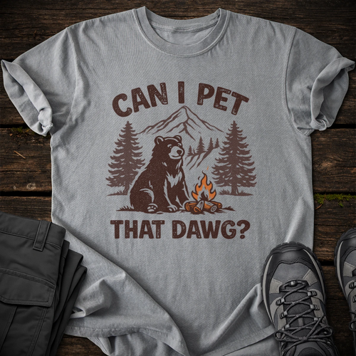 Can I Pet That Dawg T-shirt v1