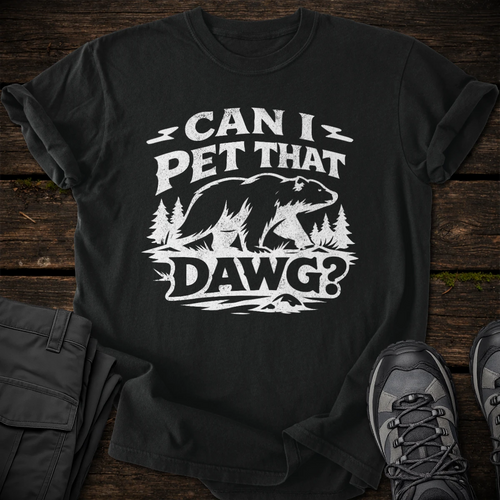 Can I Pet That Dawg T-shirt v2