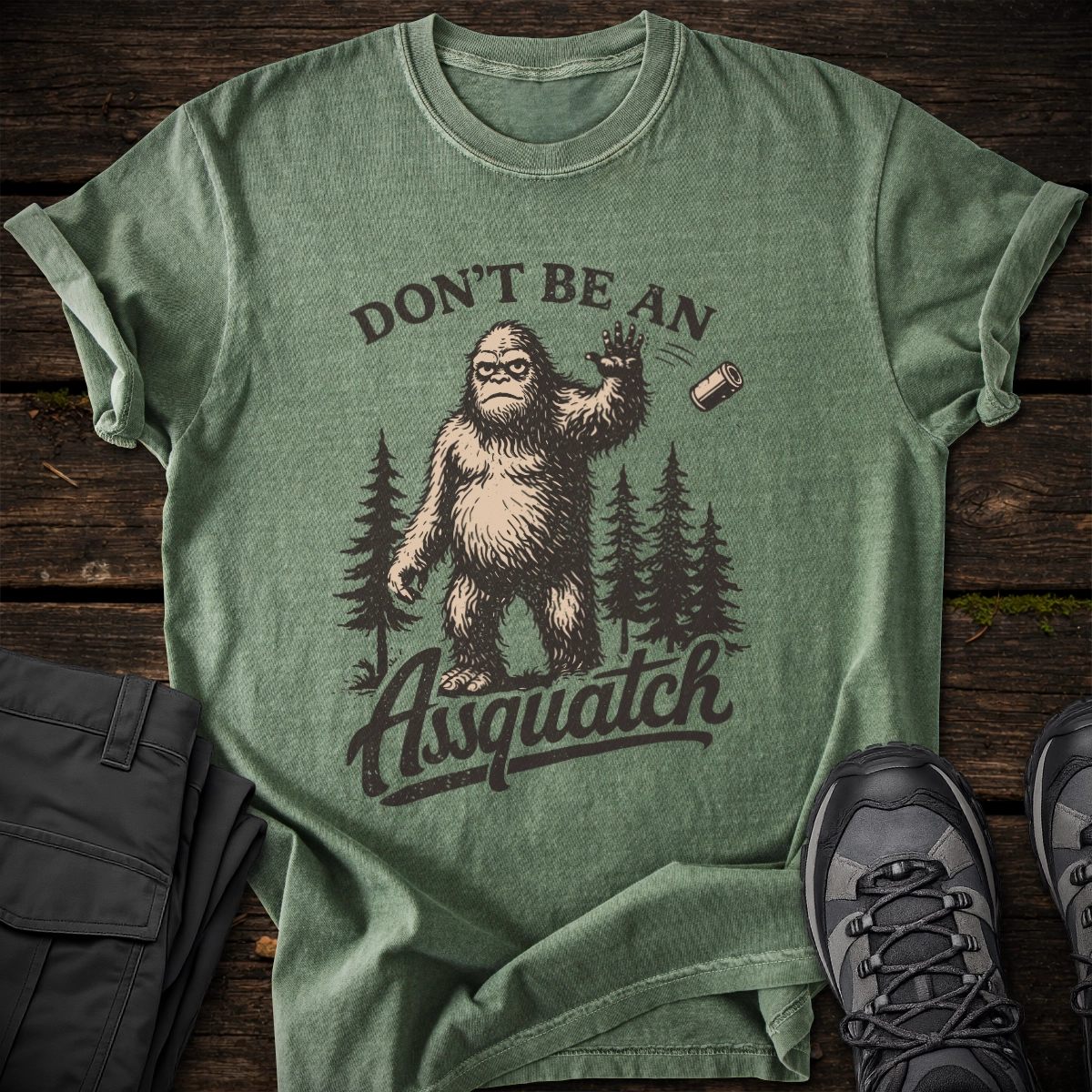 Don't Be an Assquatch T-shirt