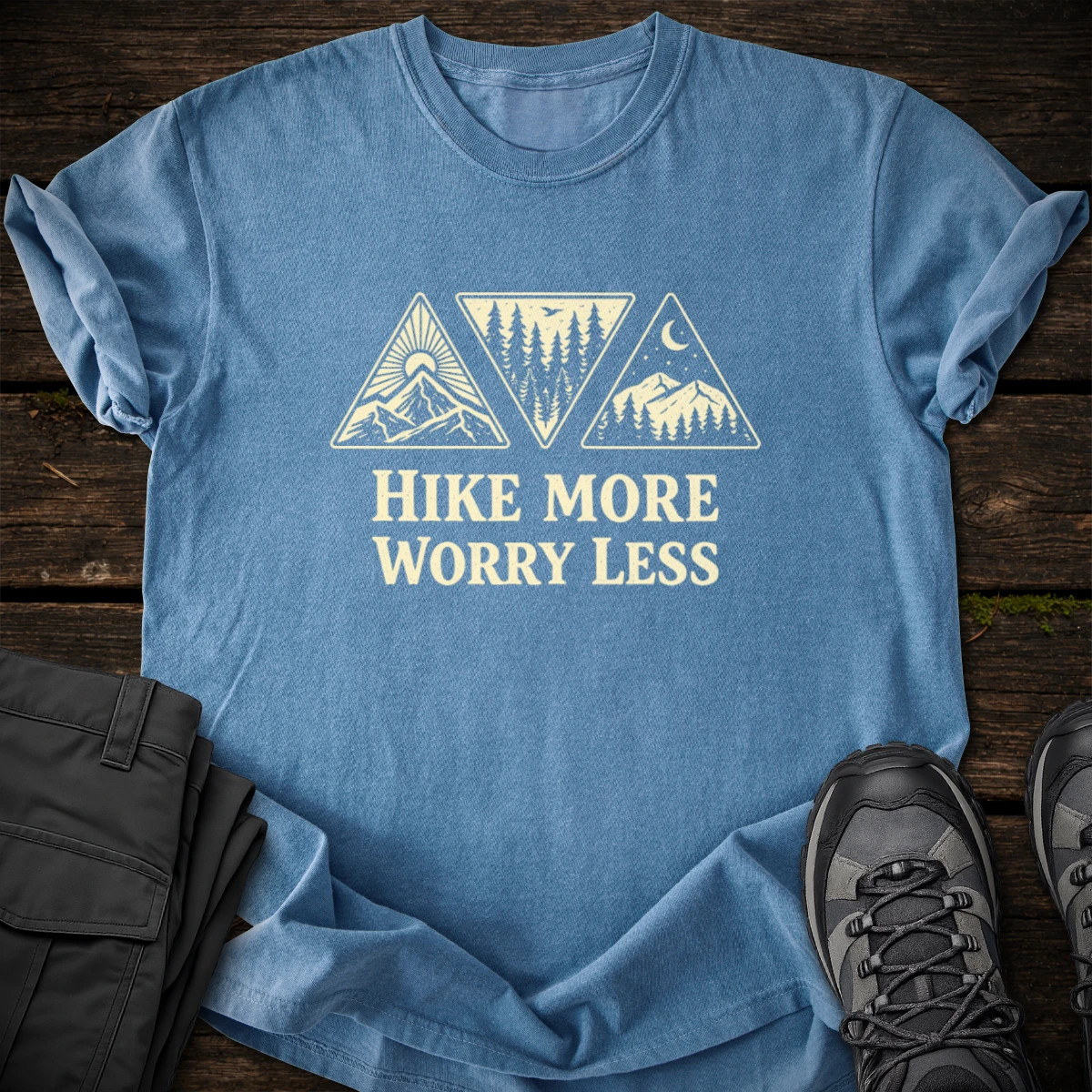 Hike More Worry Less T-shirt