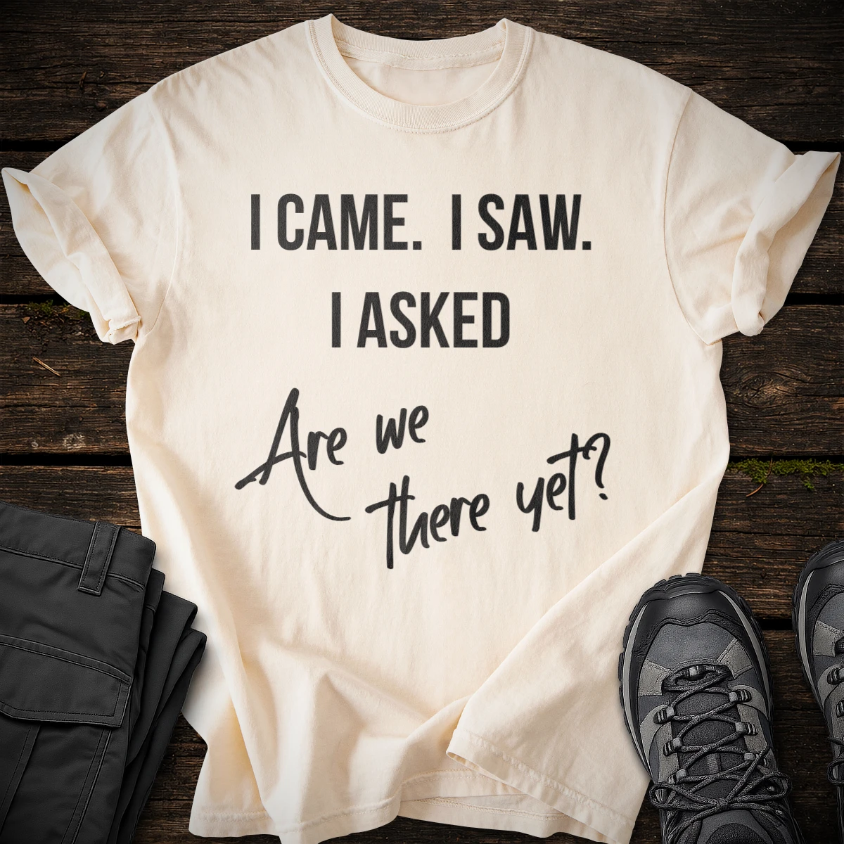 Are We There Yet T-shirt