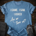 Are We There Yet T-shirt