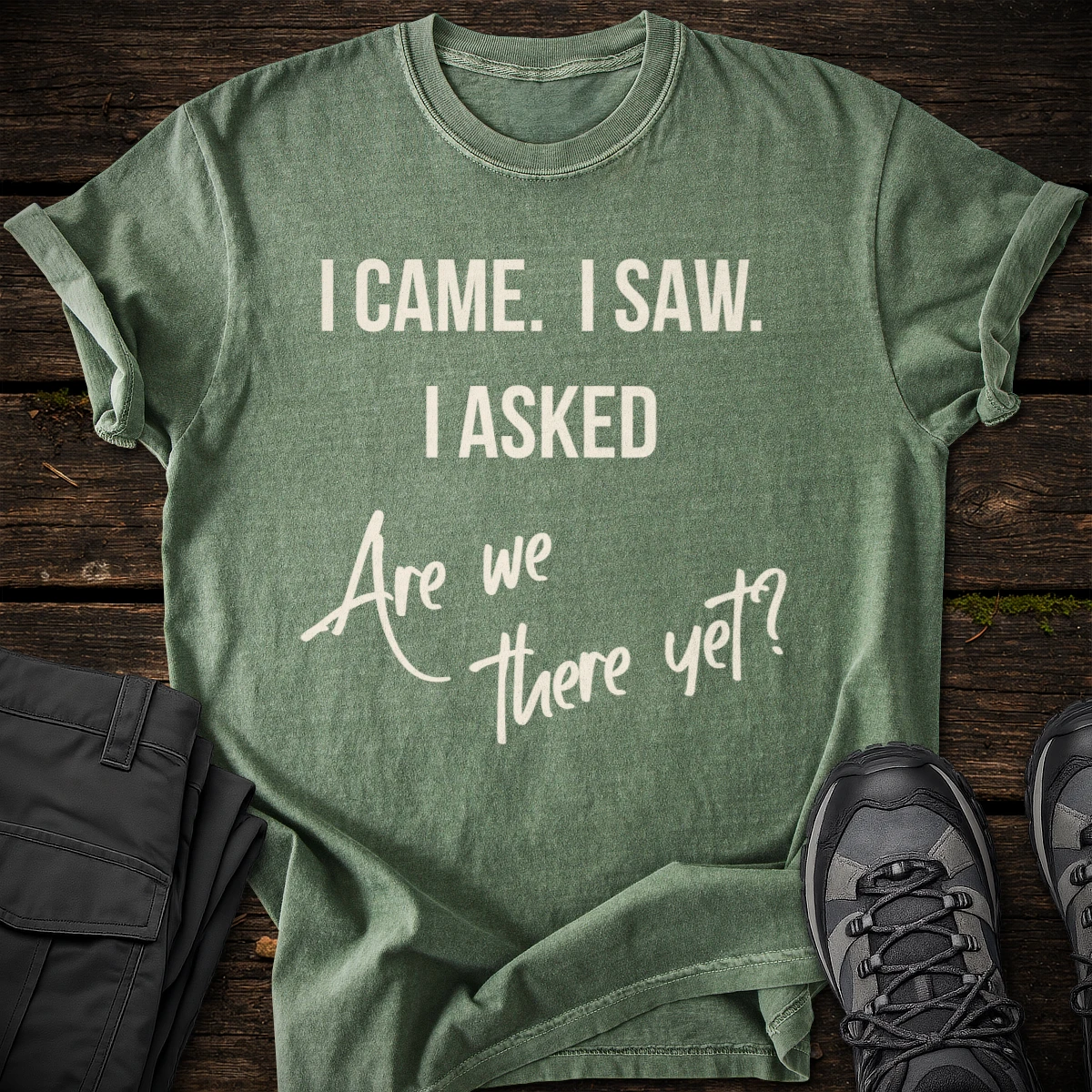 Are We There Yet T-shirt
