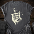 I Love Peeing Outside T-shirt