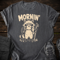 Mornin' T-shirt