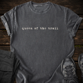 Queen of the Trail T-shirt