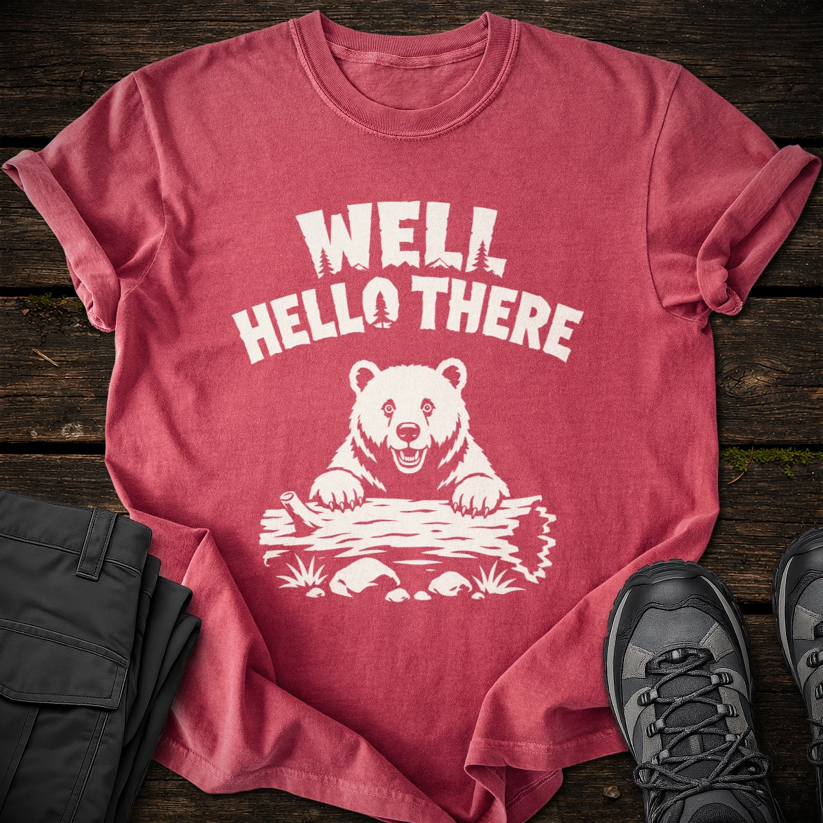Well Hello There T-shirt